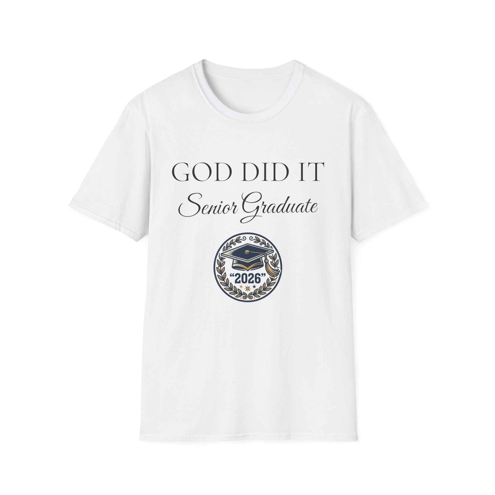 God Did It Senior Graduate T-Shirt – Class of 2026 Religious Graduation Tee