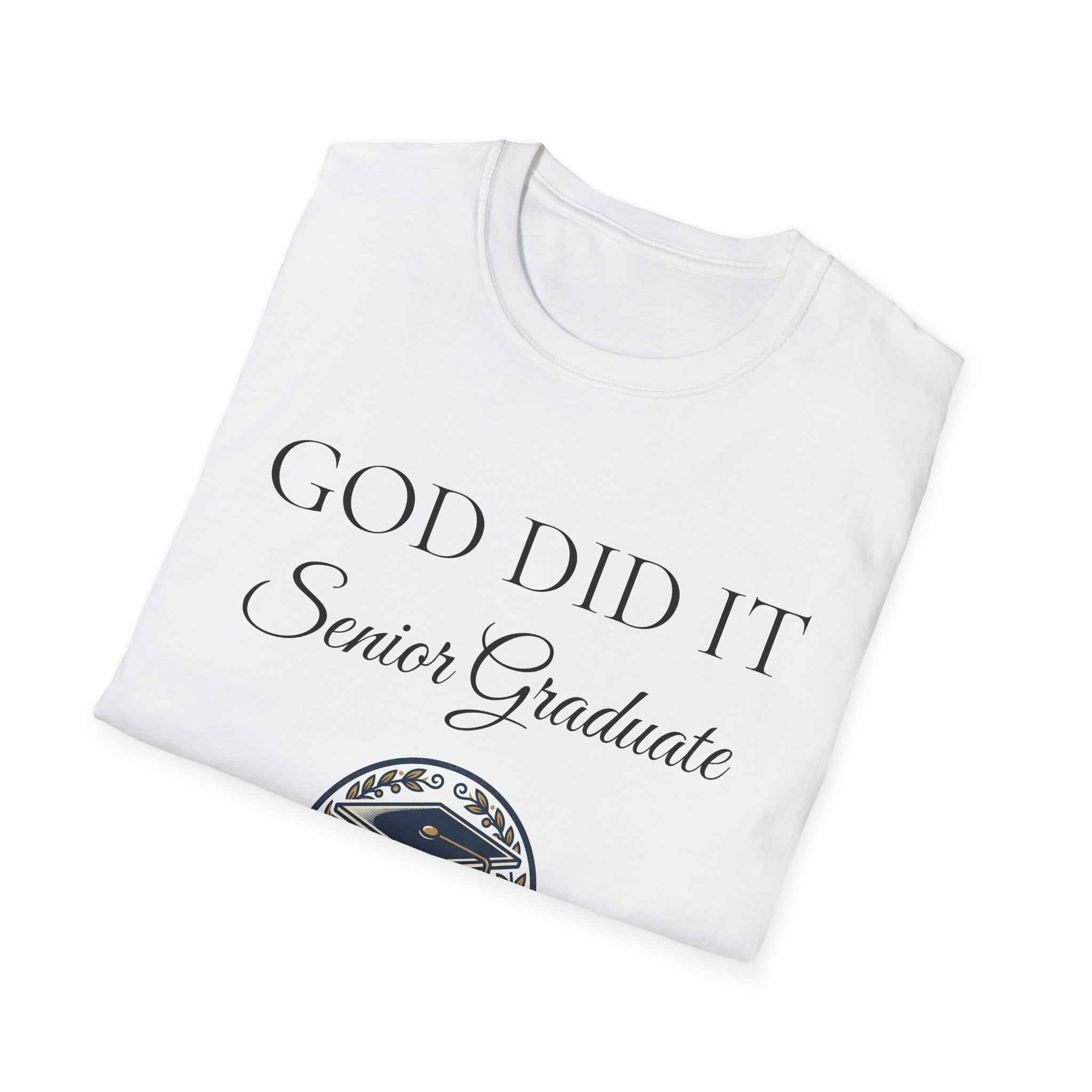 God Did It Senior Graduate T-Shirt – Class of 2026 Religious Graduation Tee