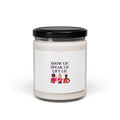Show Up Speak and Lift Candle - Ignite Your Spirit and Inspire Confidence