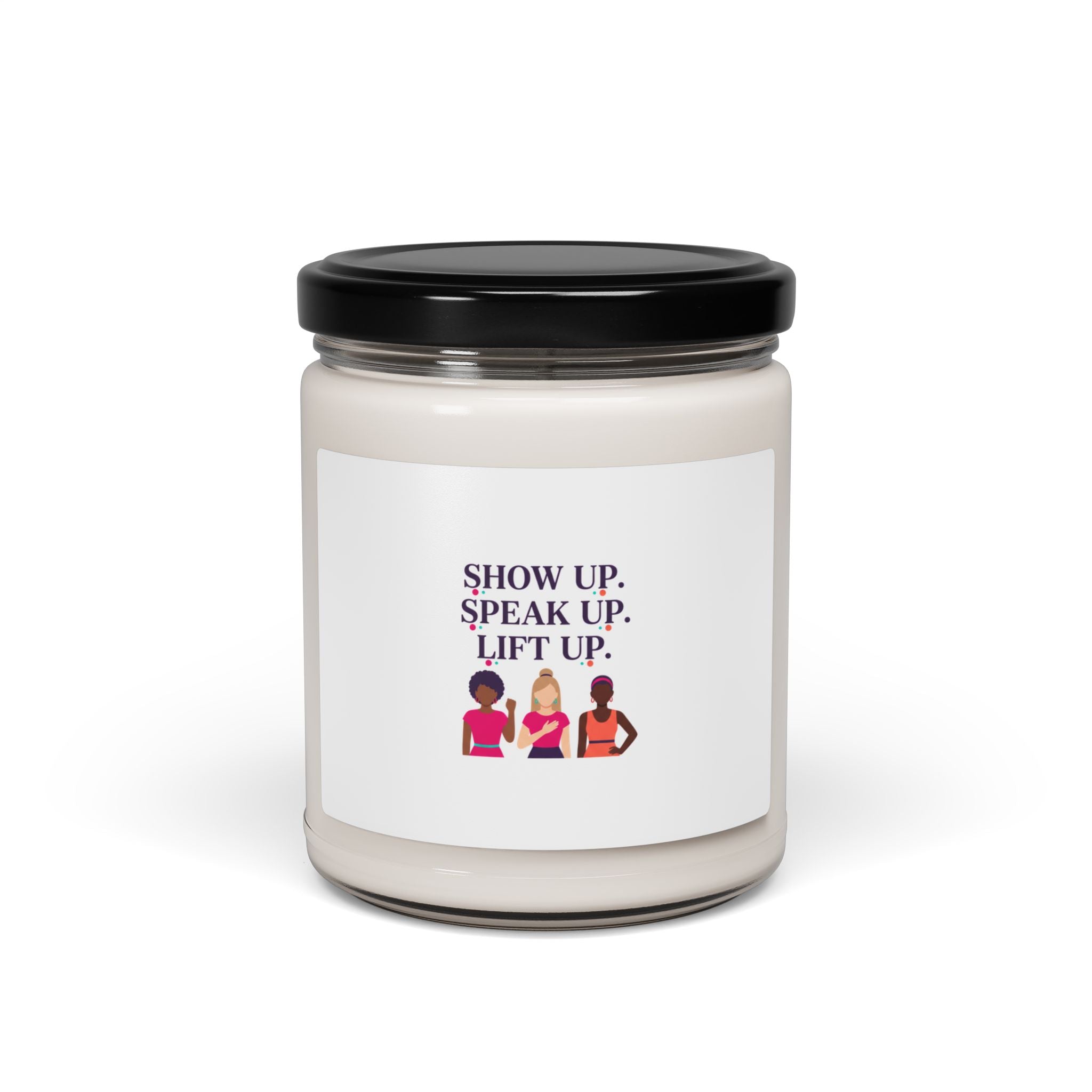 Show Up Speak and Lift Candle - Ignite Your Spirit and Inspire Confidence